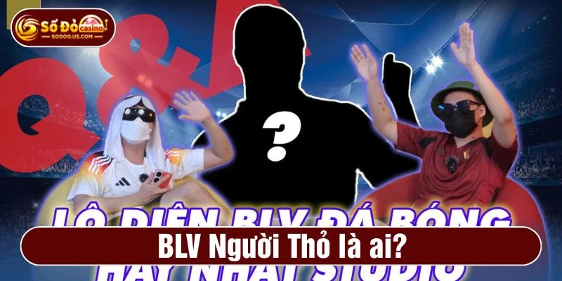 BLV Người Thỏ