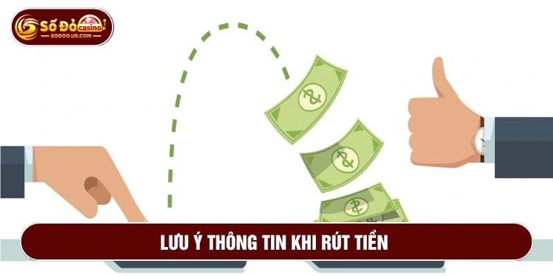 Kiểm tra kỹ thông tin trước khi rút để tiền về đúng ví 